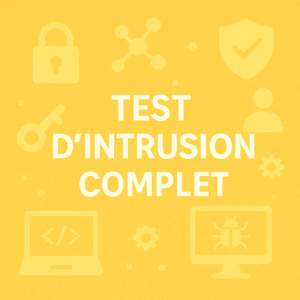 Test d'intrusion complet